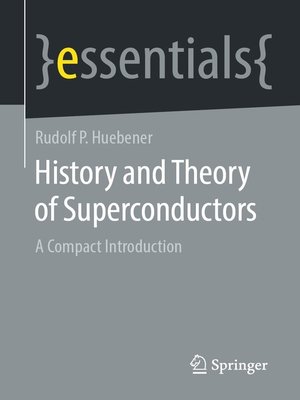 cover image of History and Theory of Superconductors